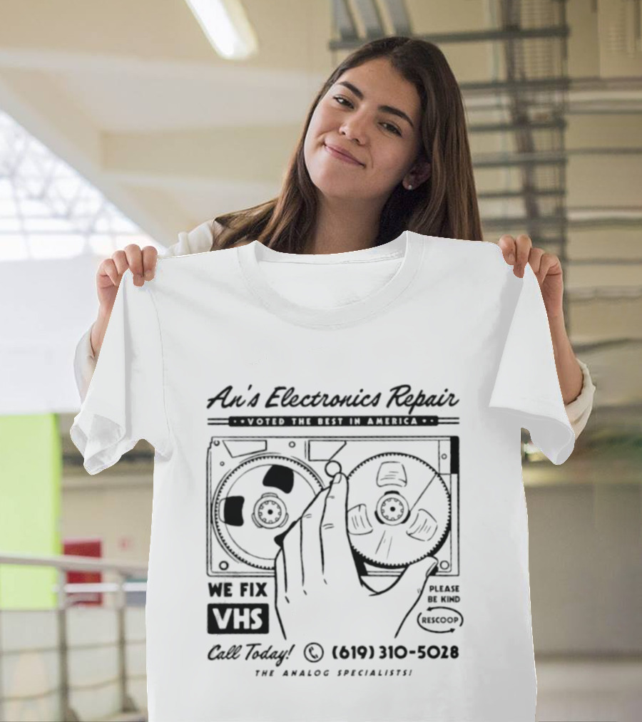 An's Electronics Repair We Fix VHS Call Today 619 310 5028 The Analog Specialists T-Shirt