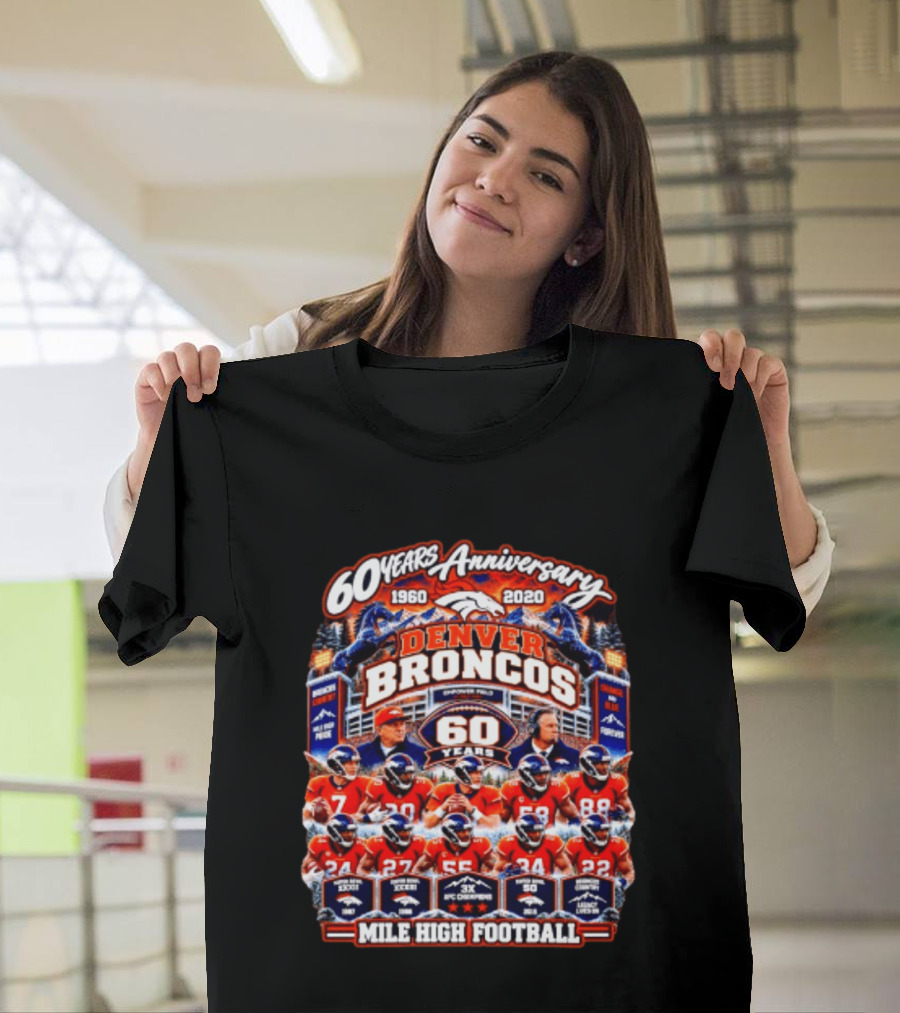 Denver Broncos 60 Years Anniversary 1960 2020 Mile High Football Champions Iconic Moments T-Shirt