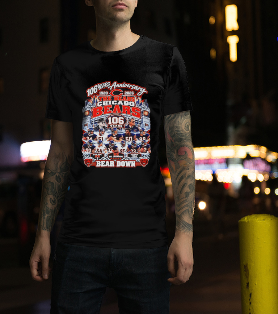 106 Years Anniversary 1920 2026 The Bears Chicago Bears 9x NFL Champions Soldier Field Bear Down T-Shirt