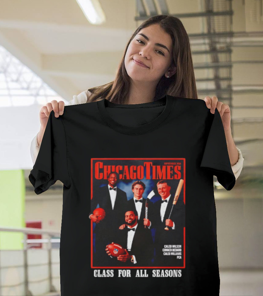 Chicago Times September 2023 Caleb Wilson Conner Bedard Caleb Williams Football Bat Sports Class Season T-Shirt