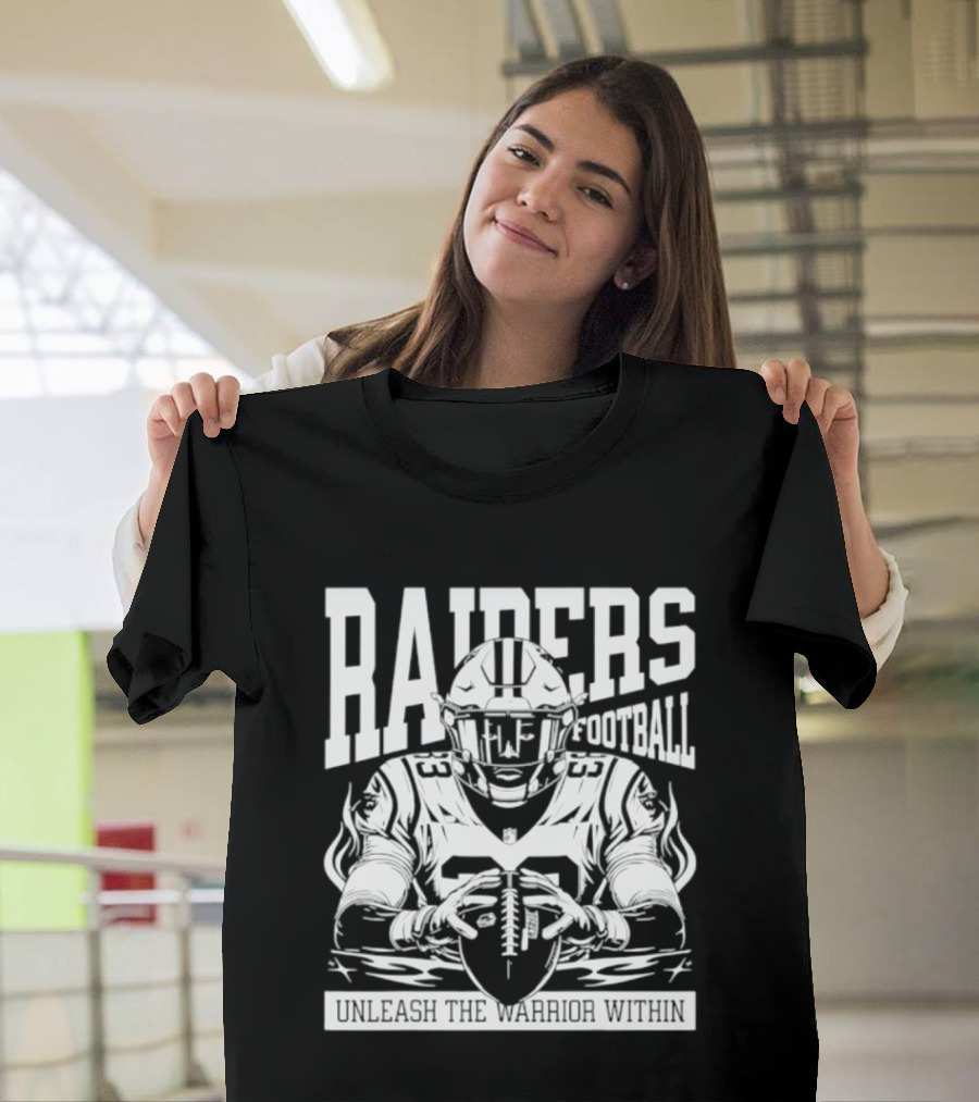 Las Vegas Raiders Football Unleash The Warrior Within T-Shirt