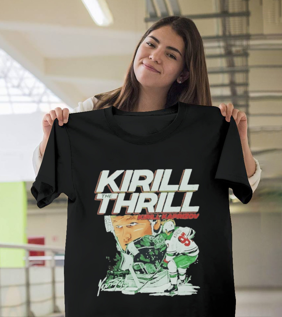 Kirill Kaprizov The Thrill Minnesota Wild Hockey Player Krill T-Shirt