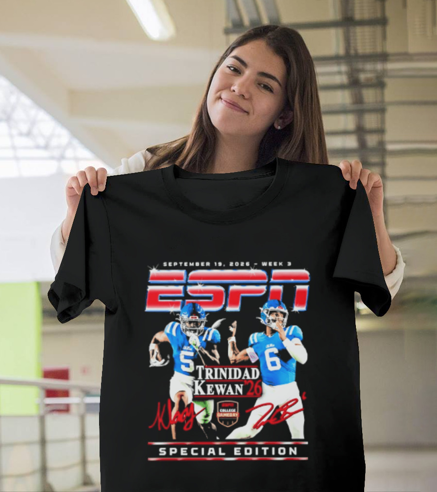 September 16 2023 ESPN Week 3 Trinidad Kewan Ole Miss Special Edition T-Shirt