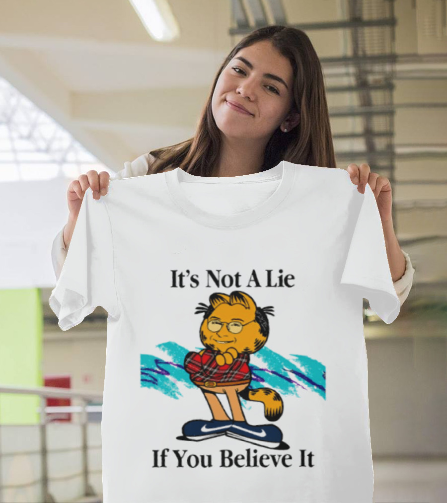 George Costanza Garfield Mashup It's Not A Lie If You Believe It T-Shirt