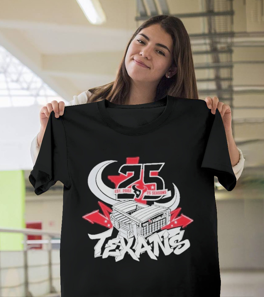 Est 2002 Texans 25 Seasons Stadium Horns Banners T-Shirt