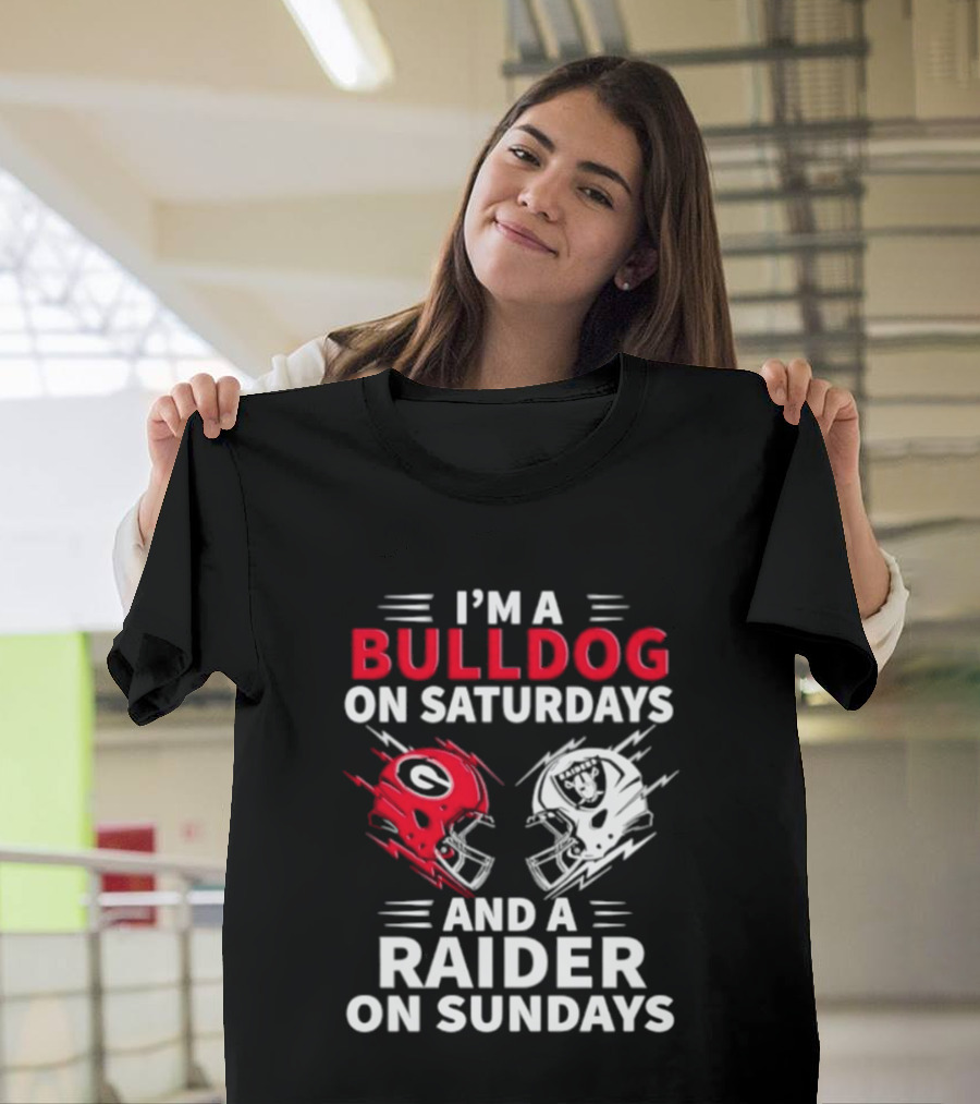 I'm A Bulldog On Saturdays And A Raider On Sundays Helmet Football T-Shirt