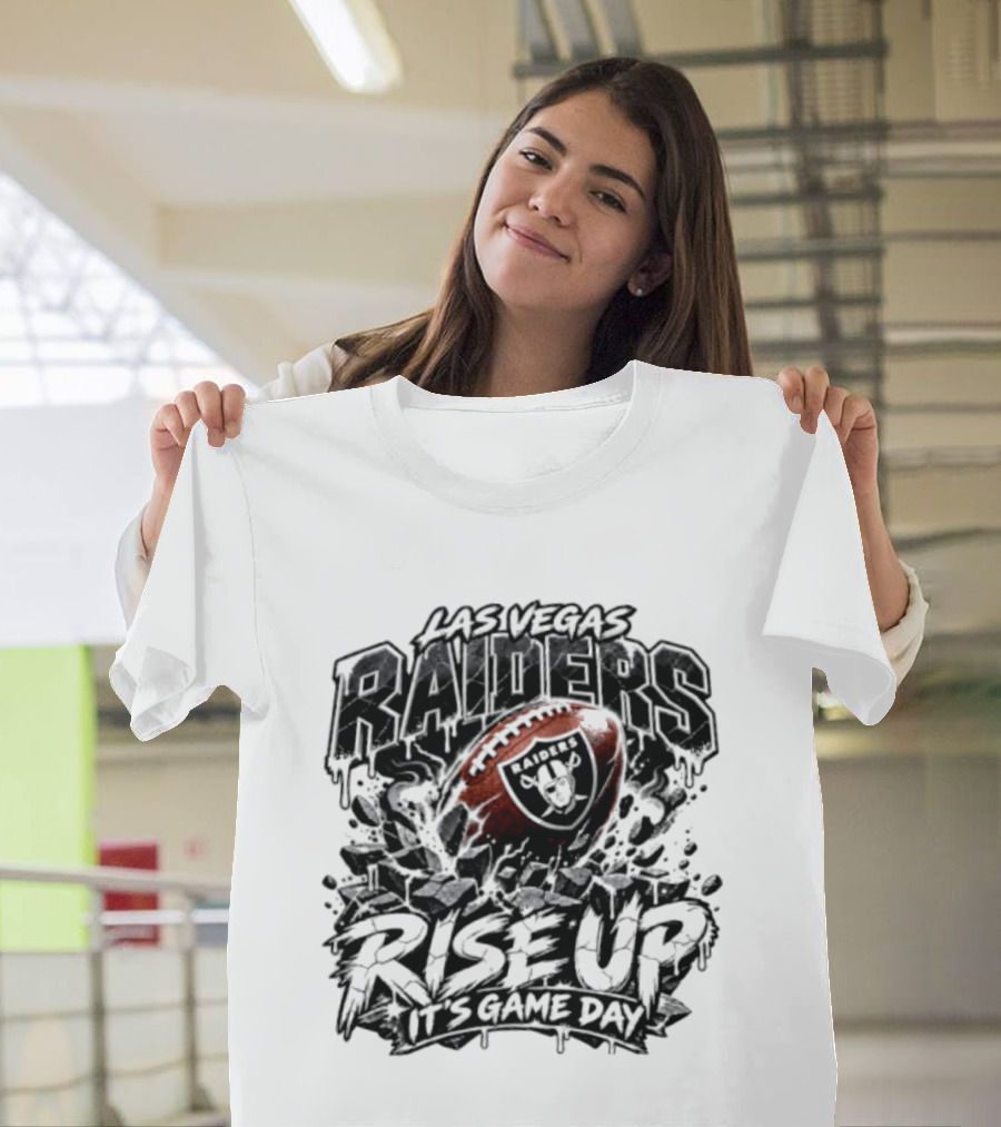 Las Vegas Raiders Rise Up It's Game Day Football Team Spirit Fan Gear T-Shirt