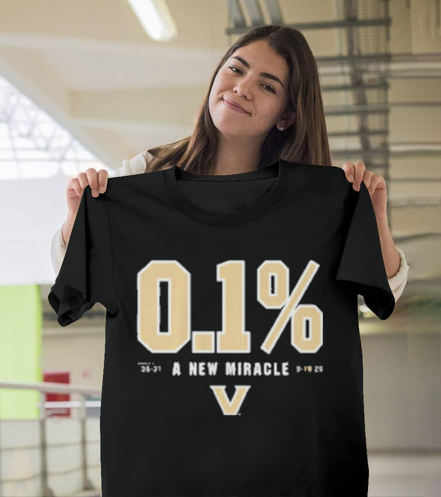 Vanderbilt Football Miracle 0.1% Victory 35 31 NC State T-Shirt