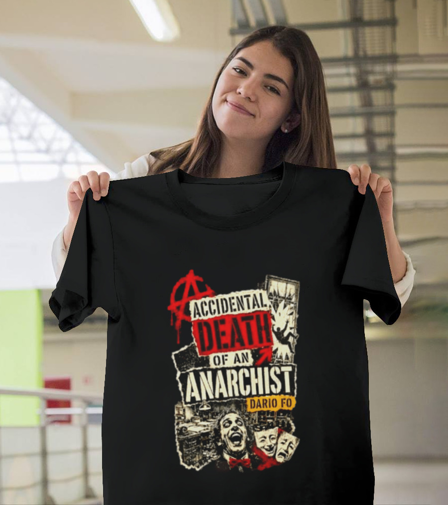 Accidental Death Of An Anarchist Dario Fo Red Anarchy T-Shirt