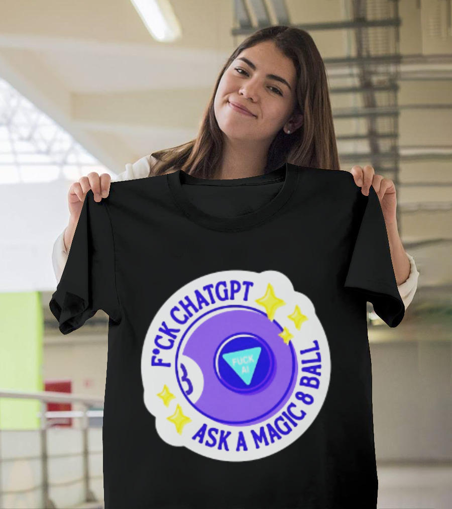 F*ck ChatGPT Ask A Magic 8 Ball F*ck AI Purple With Stars T-Shirt