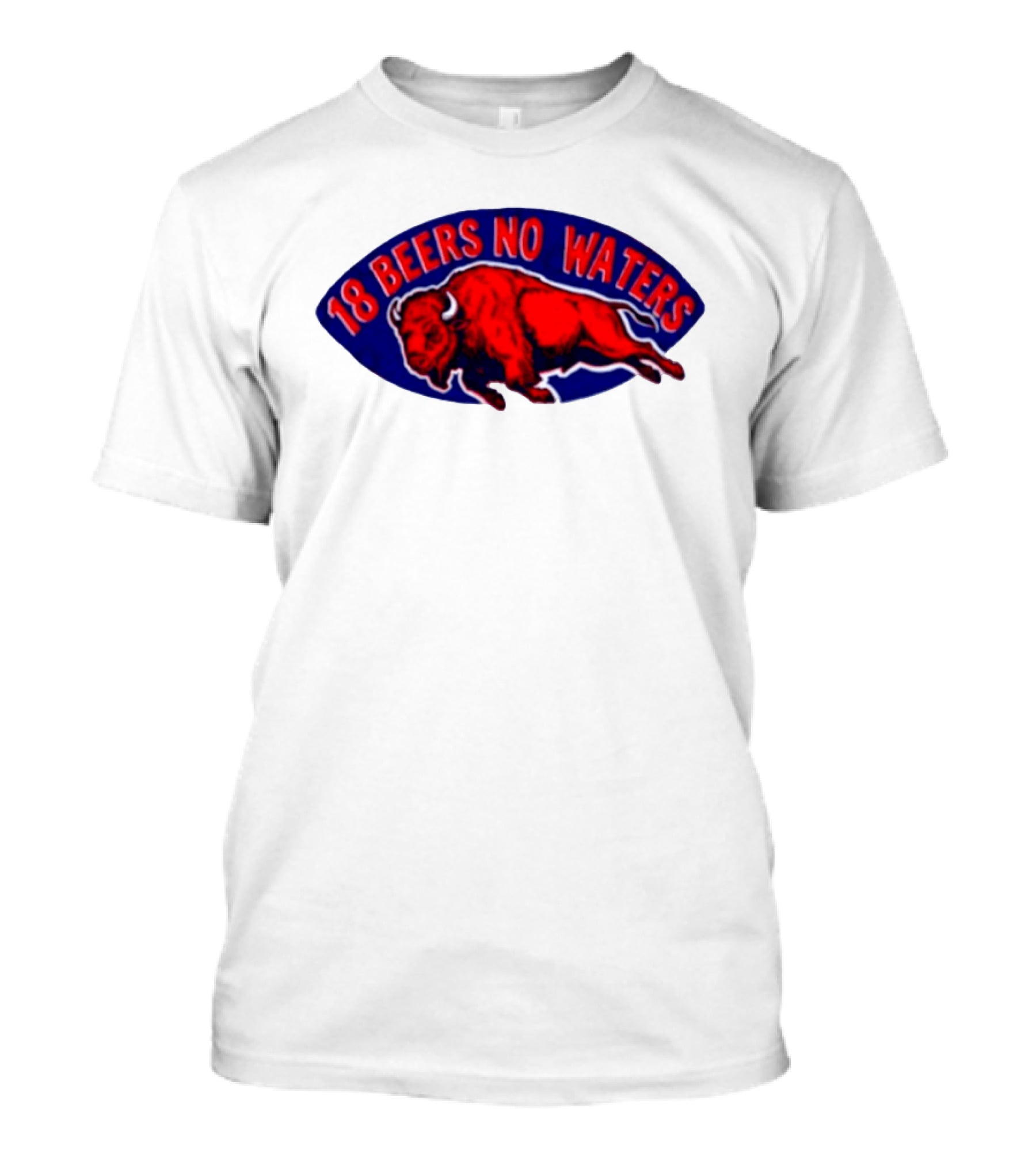 Buffalo Bills Mafia 18 Beers No Waters Football T-Shirt