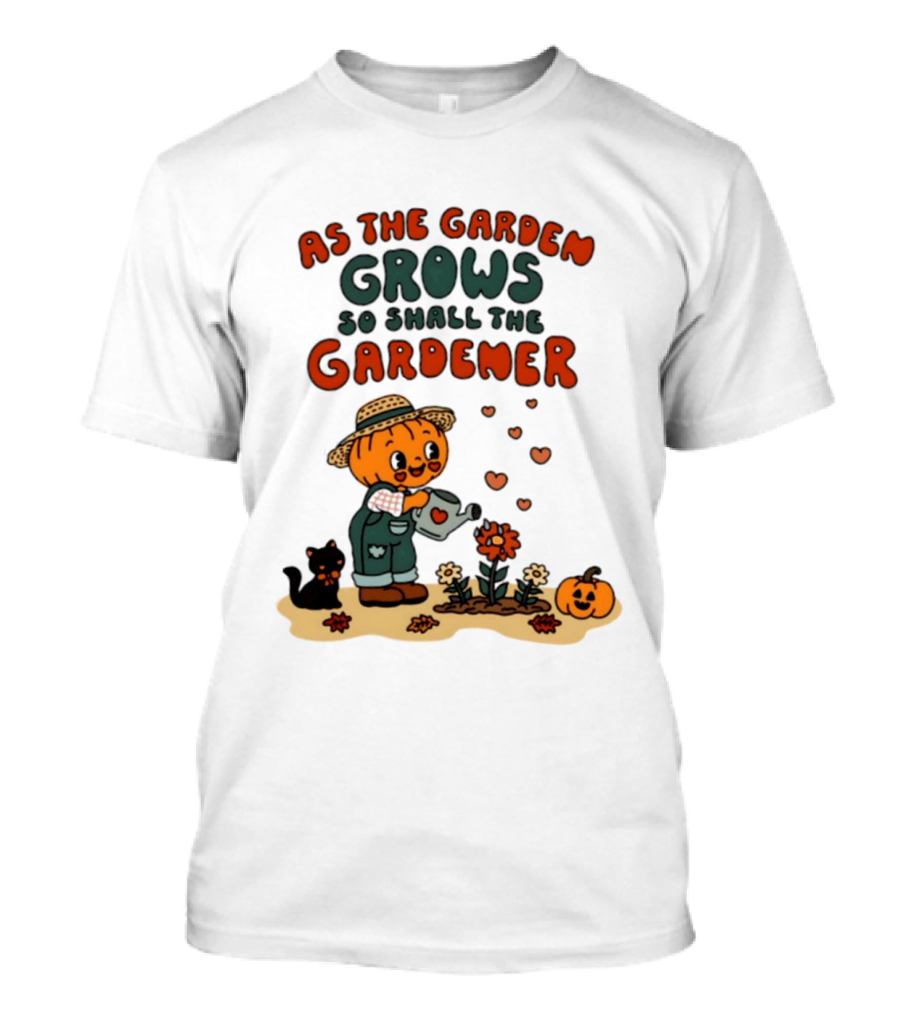 As The Garden Grows So Shall The Gardener Pumpkin Watering Flowers With Cat And Hearts T-Shirt