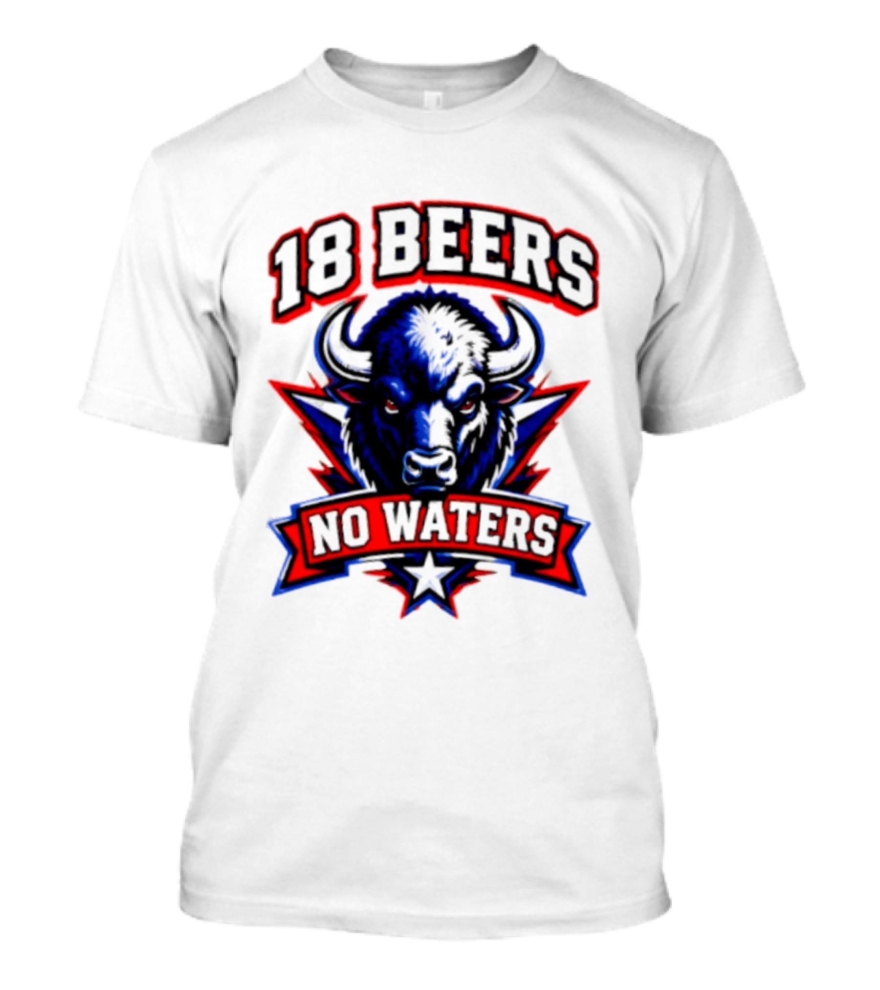 Buffalo Bison 18 Beers No Waters T-Shirt