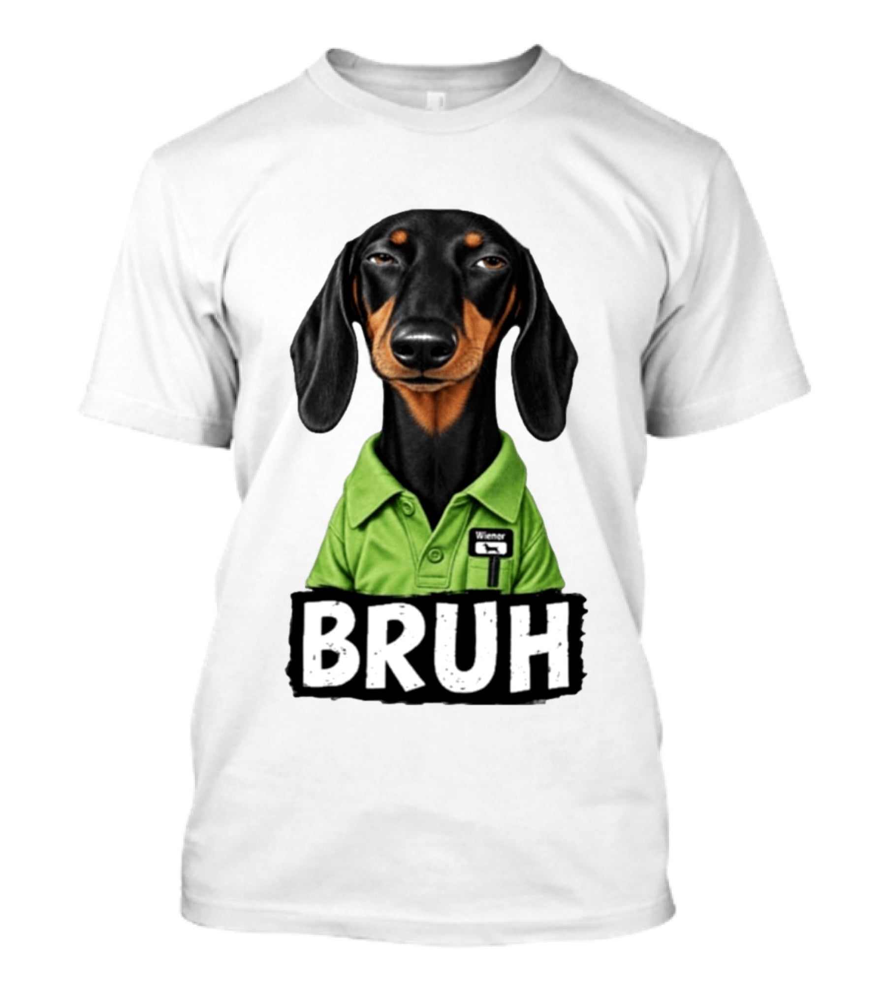 Dachshund Wiener Bruh Funny Dog Meme T-Shirt