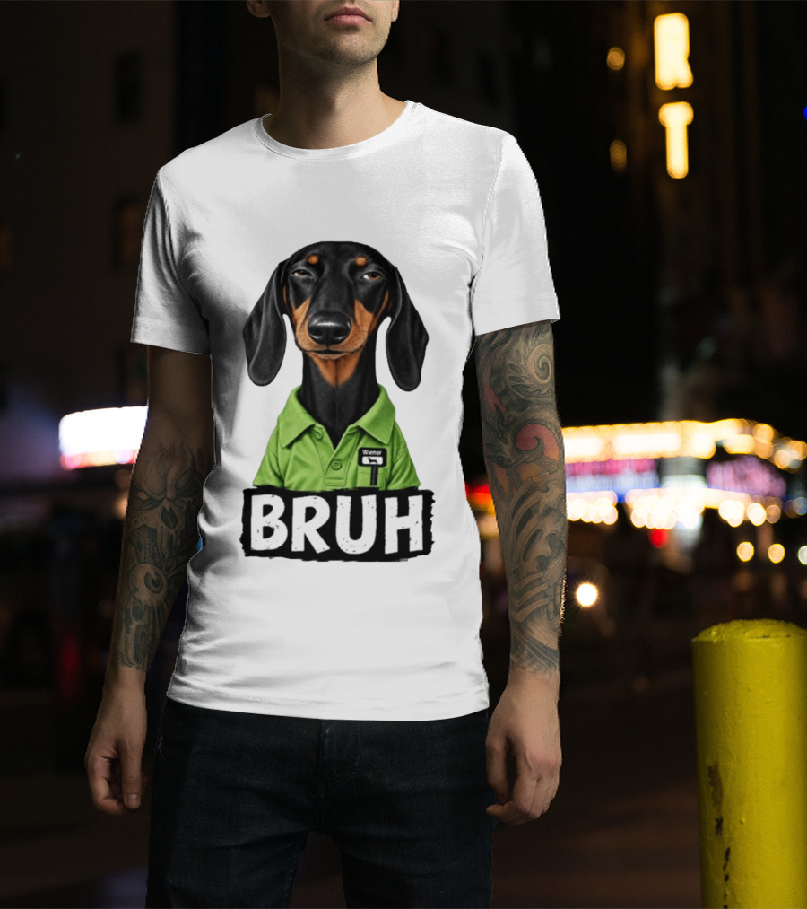 Dachshund Wiener Bruh Funny Dog Meme T-Shirt