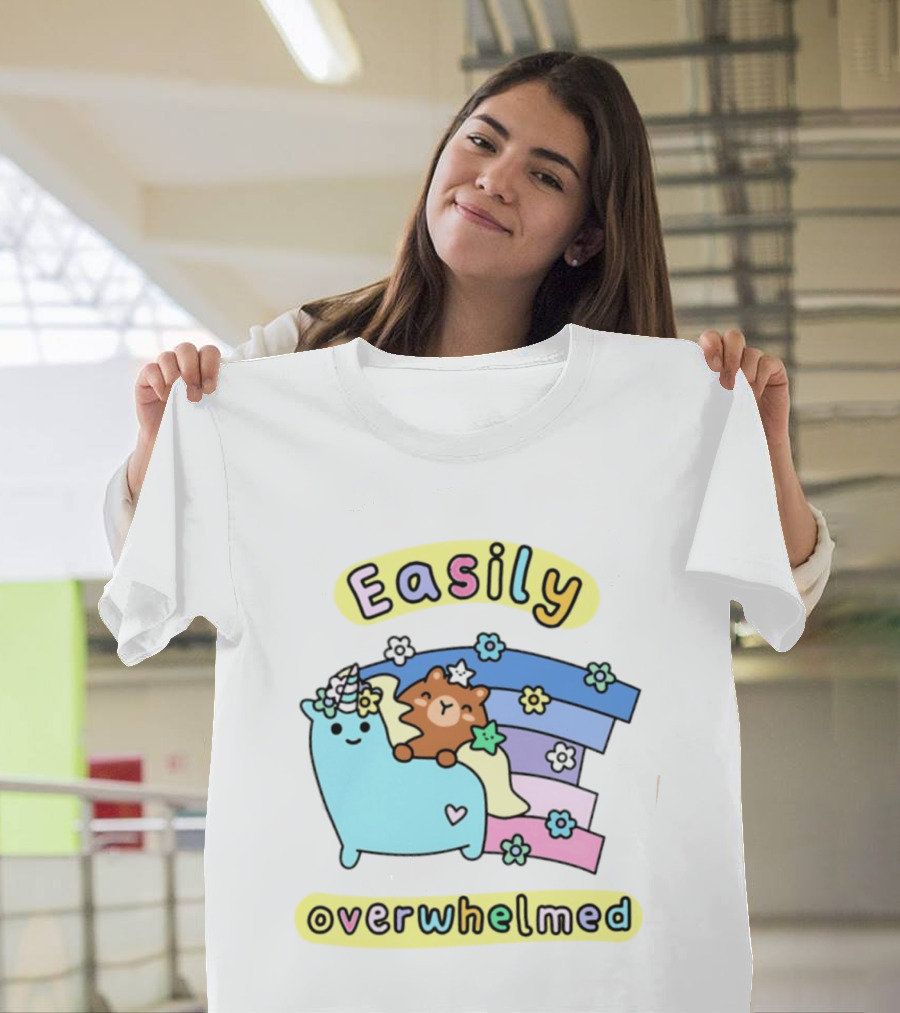 Easily Overwhelmed Sugar And Sloth Unicorn Bear Rainbow T-Shirt