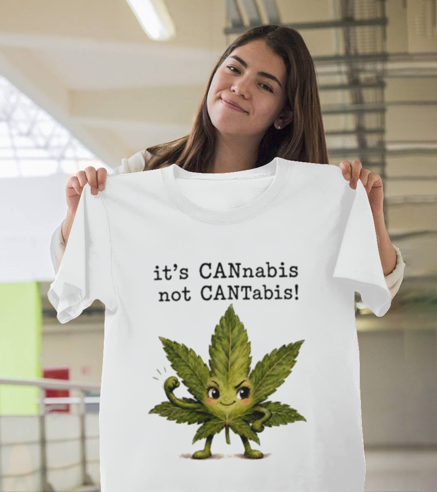 Cannabis Leaf Character It's CANnabis Not CANtabis Winking Cartoon T-Shirt