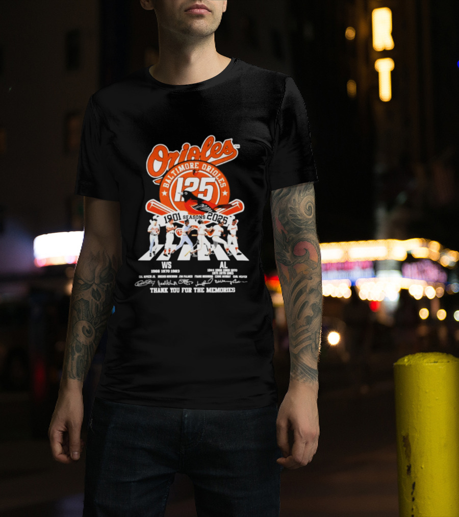 Baltimore Orioles 125 Seasons 1901 2025 Thank You For The Memories T-Shirt