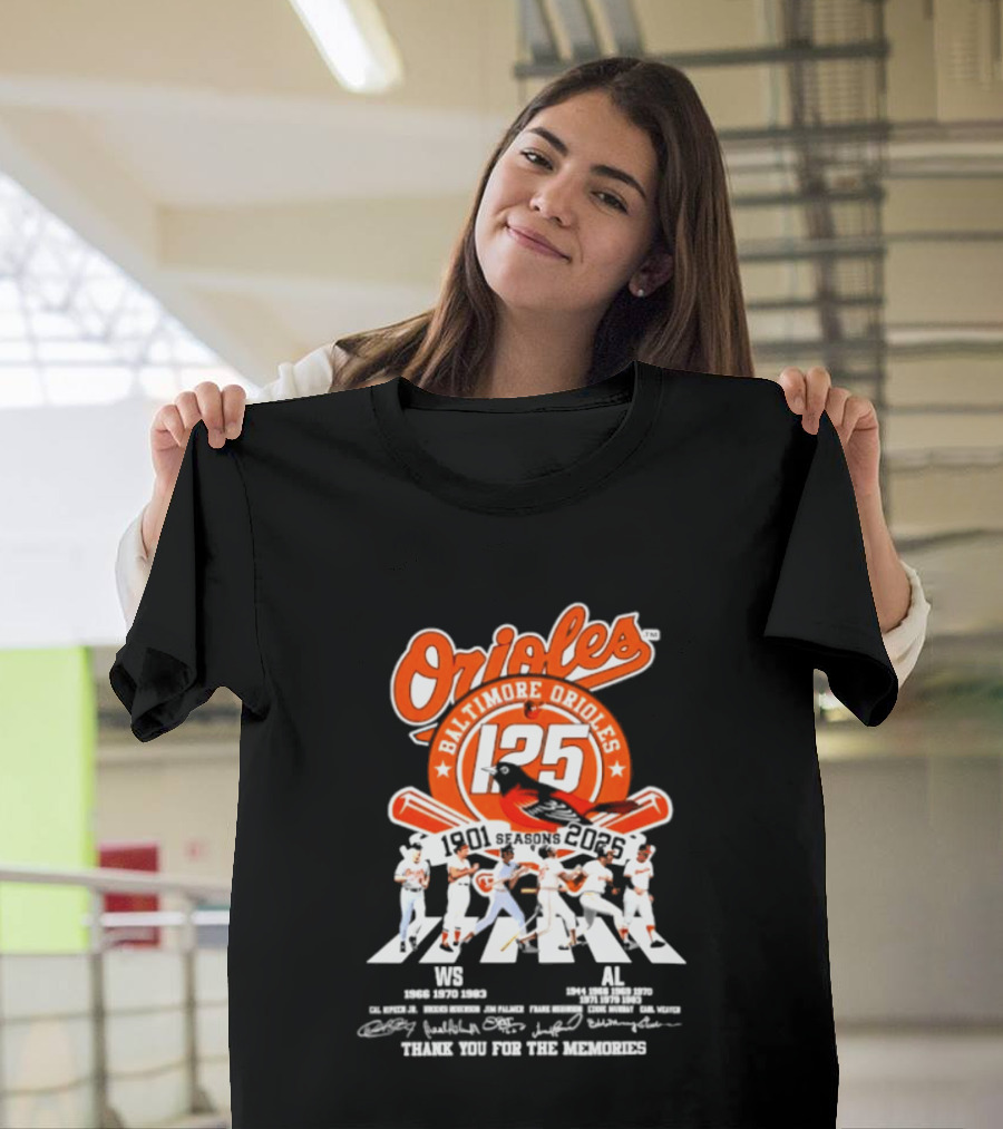 Baltimore Orioles 125 Seasons 1901 2025 Thank You For The Memories T-Shirt