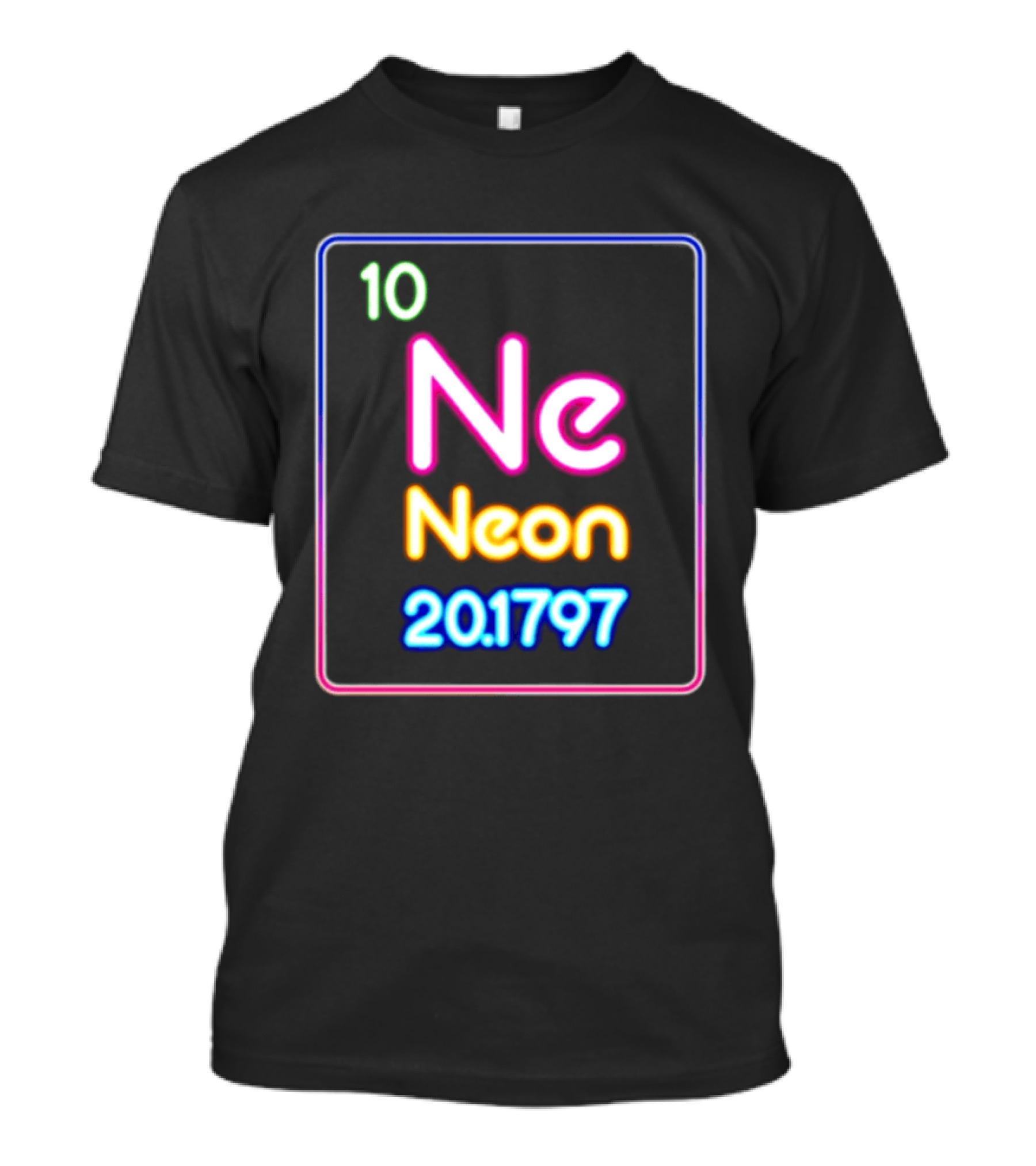 Neon Element 10 Ne Periodic Table 20.1797 Science T-Shirt