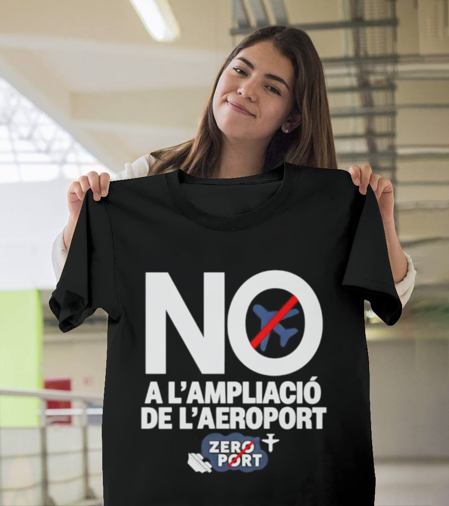 No A L'Ampliació De L'Aeroport Zero Port Avió Creuat T-Shirt