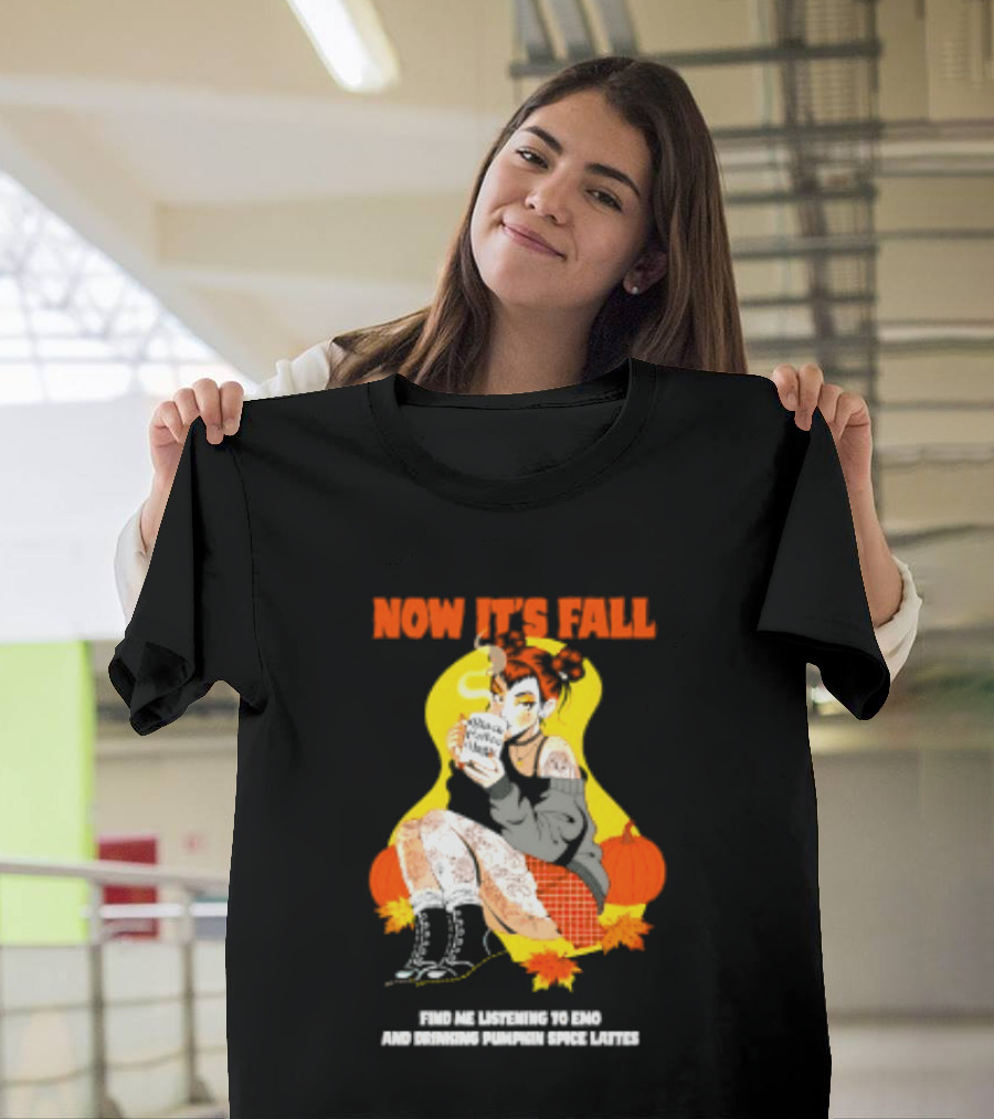 Now It's Fall Emo And Pumpkin Spice Lattes Aesthetic Cozy Autumn Vibes T-Shirt