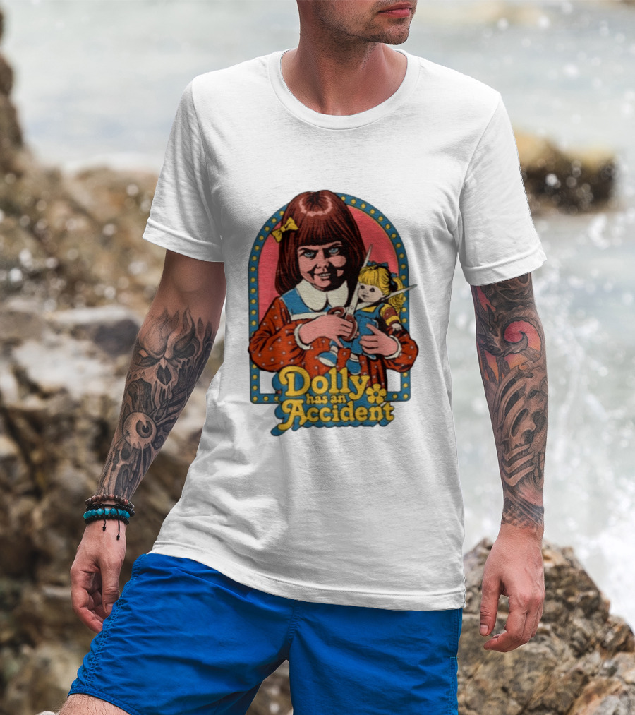 Dolly Has An Accident Creepy Doll Steven Rhodes T-Shirt