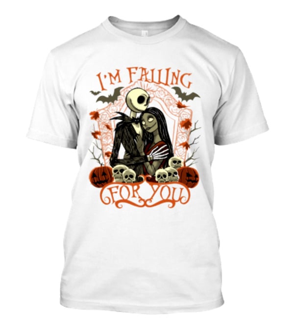 I'm Falling For You The Nightmare Before Halloween Jack And Sally Halloween Pumpkins Skulls Bats T-Shirt