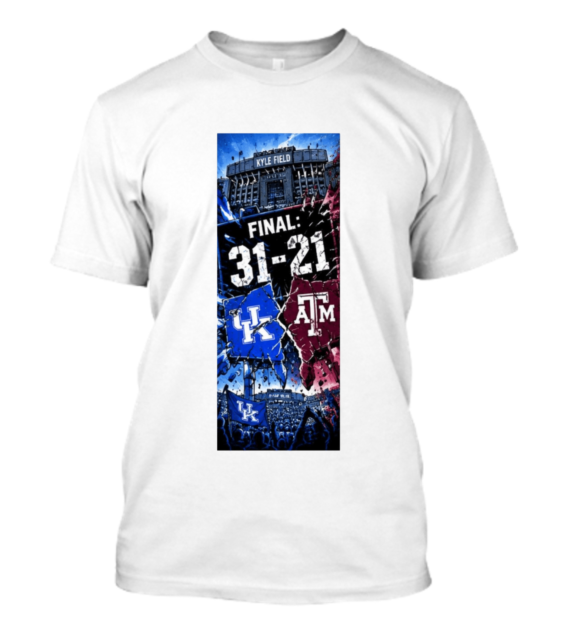 Kyle Field Final 31 21 Kentucky Wildcats Vs Texas A&M Aggies 2026 NCAA Victory T-Shirt