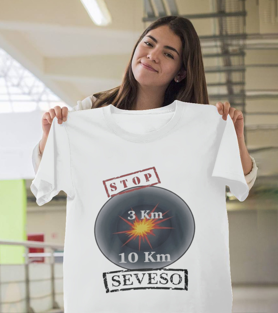 Stop Seveso Hazard Zone 3 Km 10 Km Industrial Safety T-Shirt