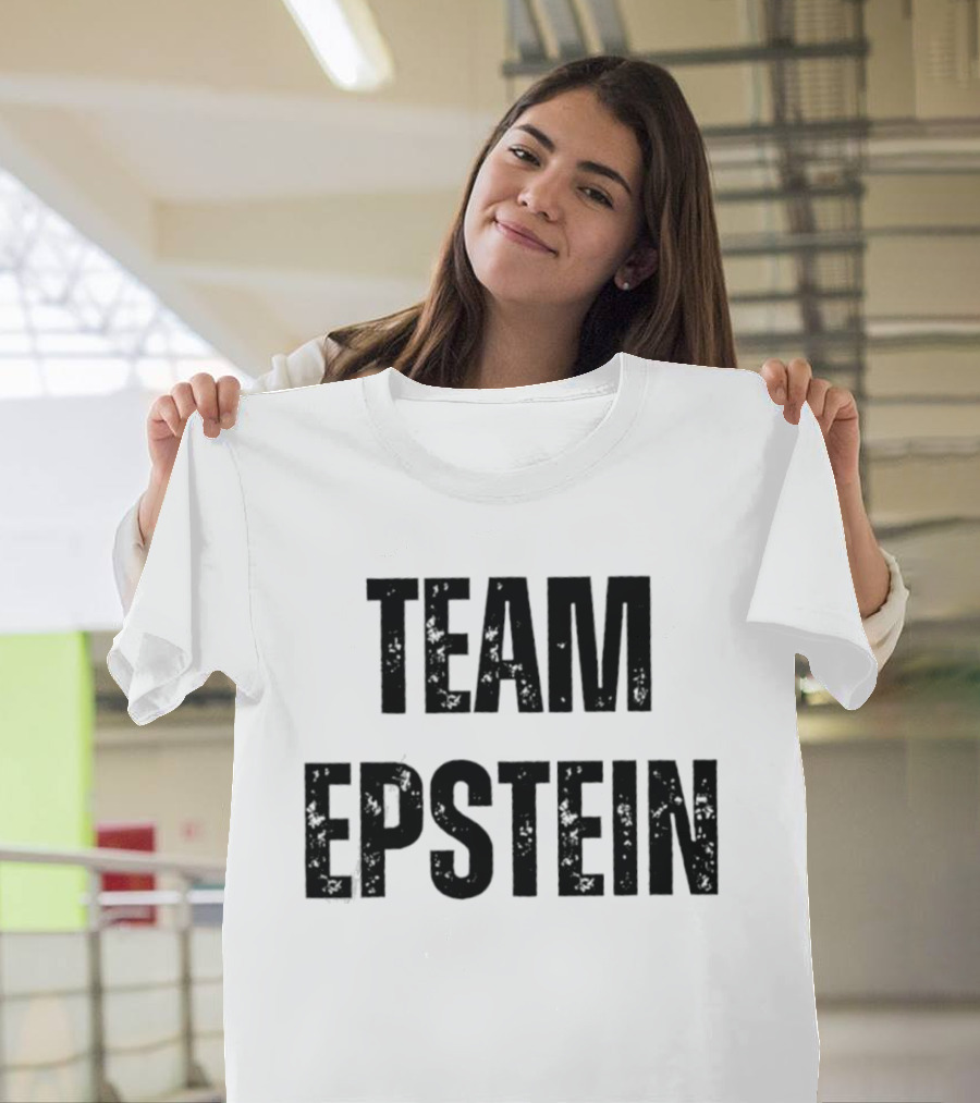 Team Epstein Controversial Internet Meme T-Shirt