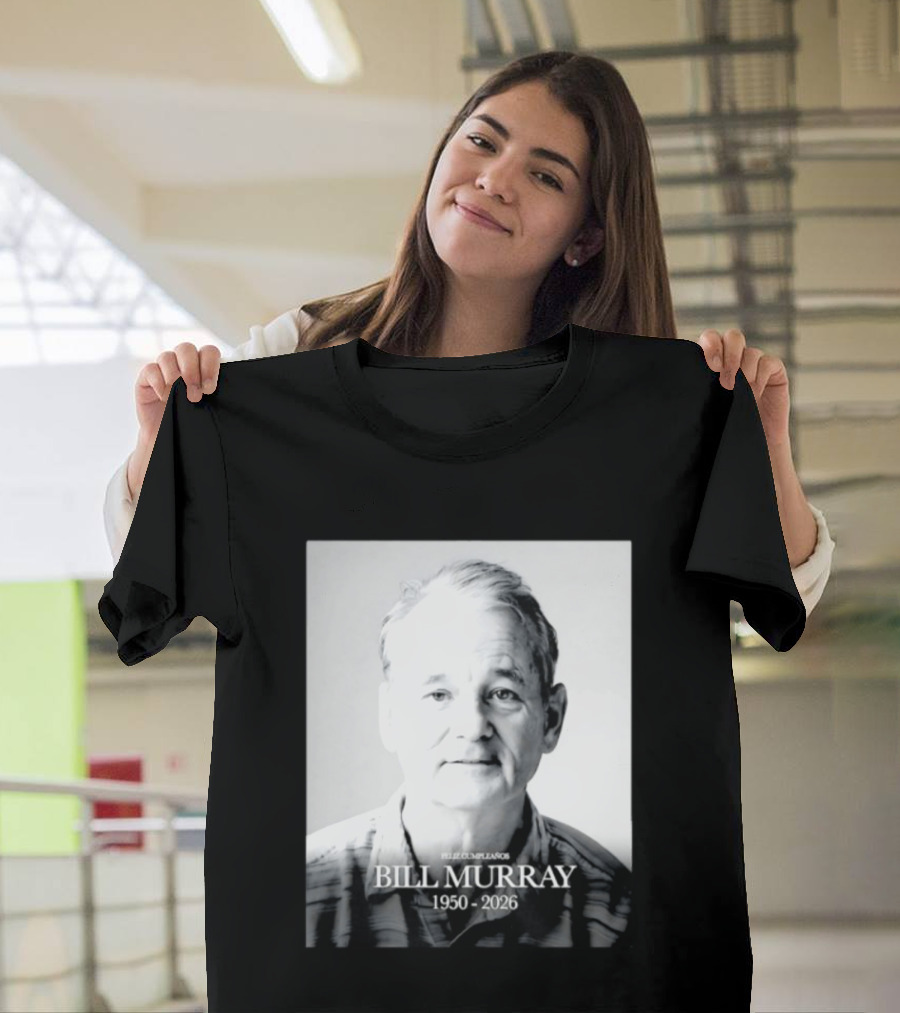 Feliz Cumpleaños Bill Murray 1950 2026 T-Shirt