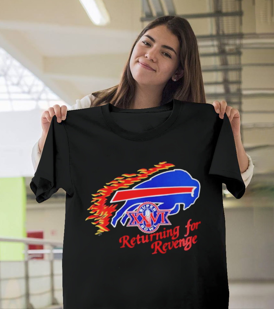 Super Bowl XXVI Buffalo Bills Returning For Revenge T-Shirt