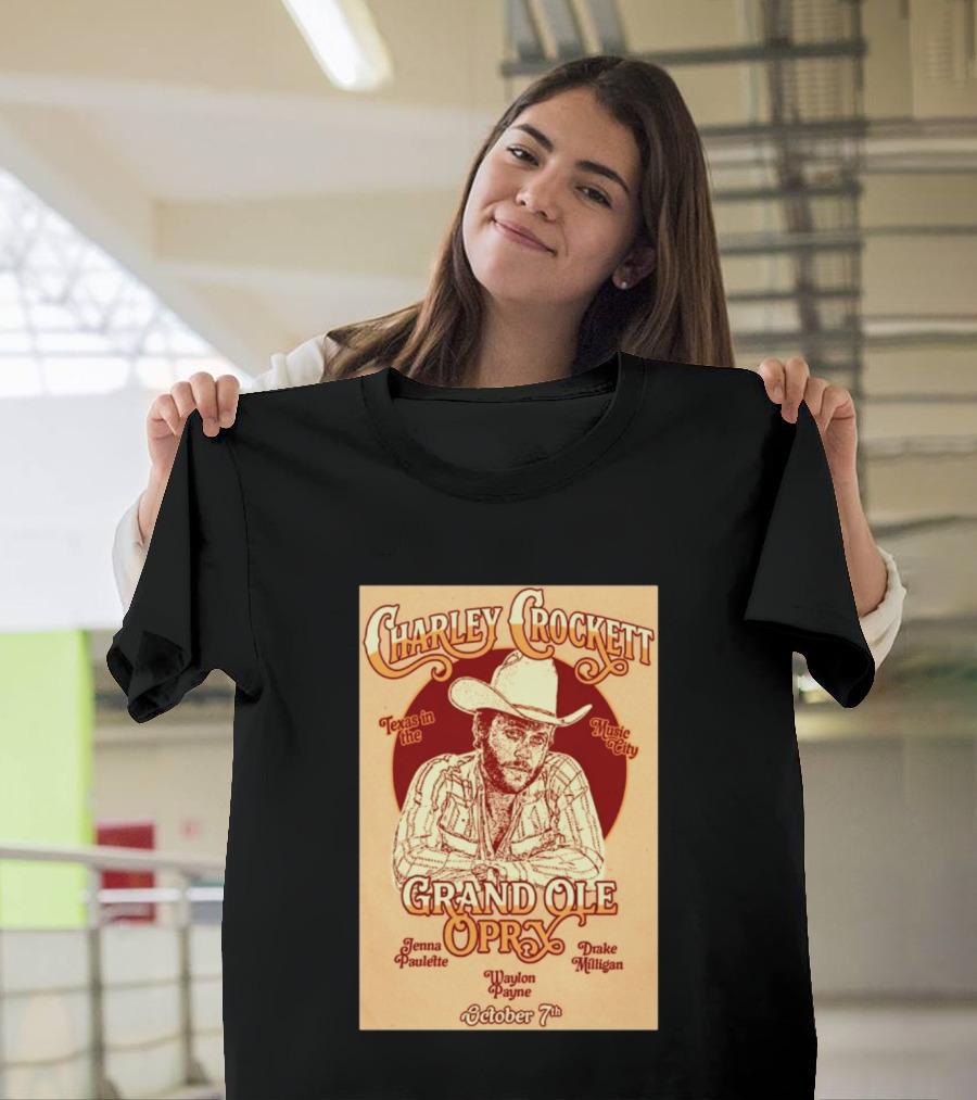 Charley Crockett Grand Ole Opry Nashville October 7 Texas In The Music City T-Shirt
