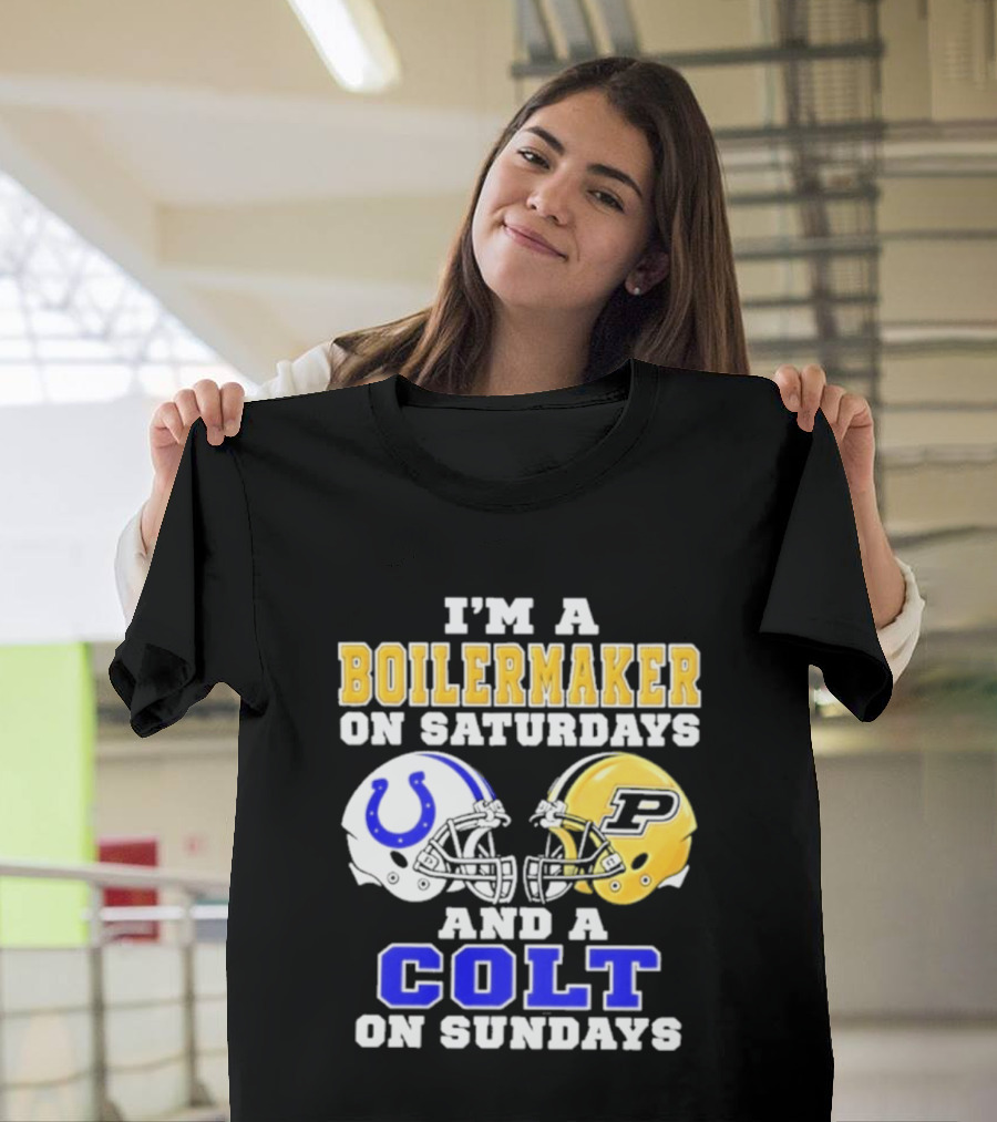 I'm A Boilermaker On Saturdays And A Colt On Sundays Football Helmets T-Shirt