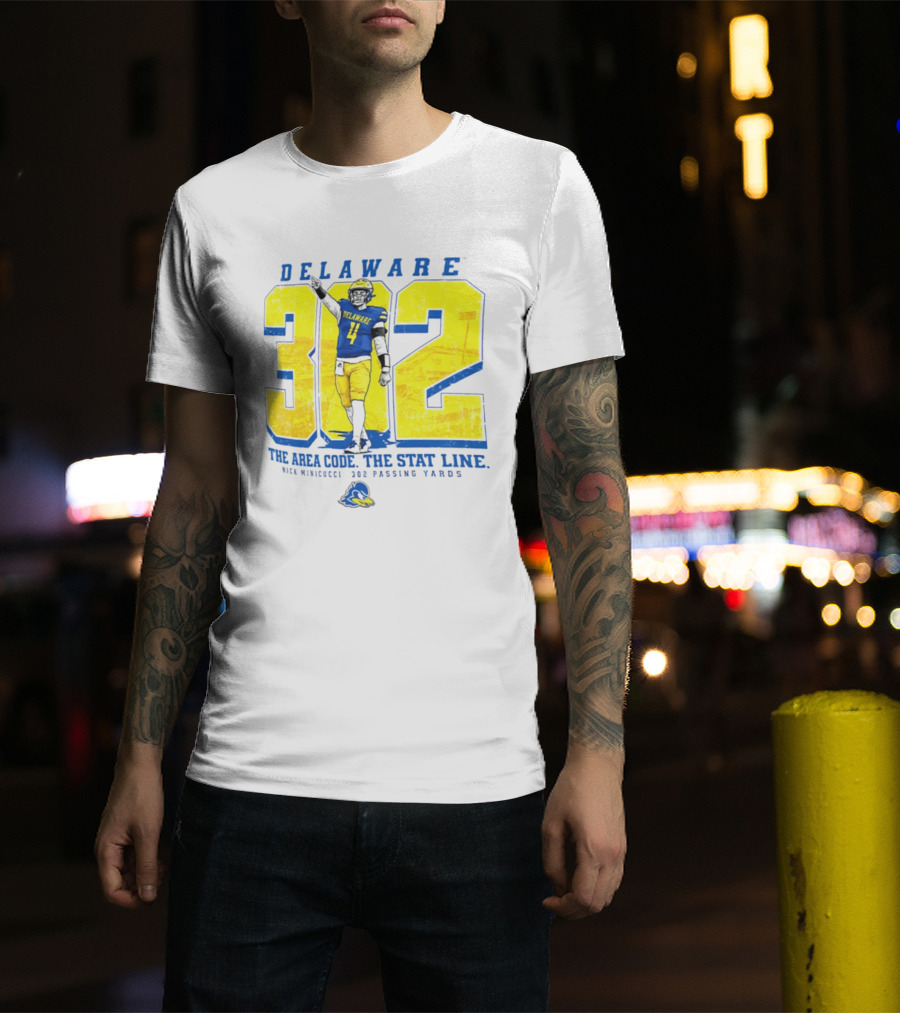 Delaware Blue Hens 302 The Area Code The Stat Line Nick Minicucci 302 Passing Yards T-Shirt