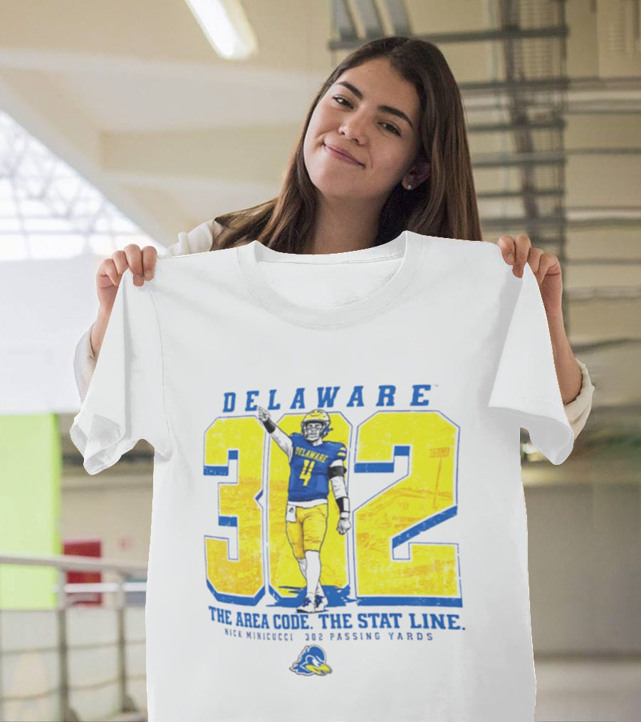 Delaware Blue Hens 302 The Area Code The Stat Line Nick Minicucci 302 Passing Yards T-Shirt
