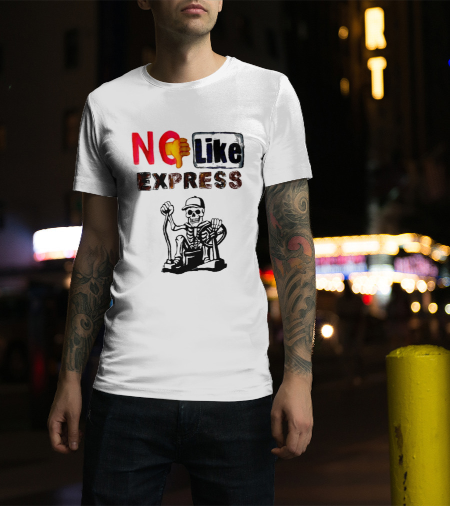 NO Like Express Skeleton Thumbs Down T-Shirt