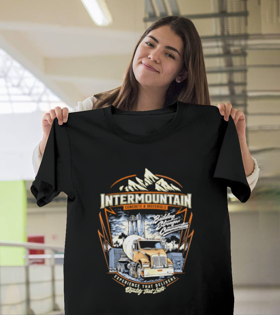 Intermountain Concrete And Materials Building America Truck Mountains Scene T-Shirt