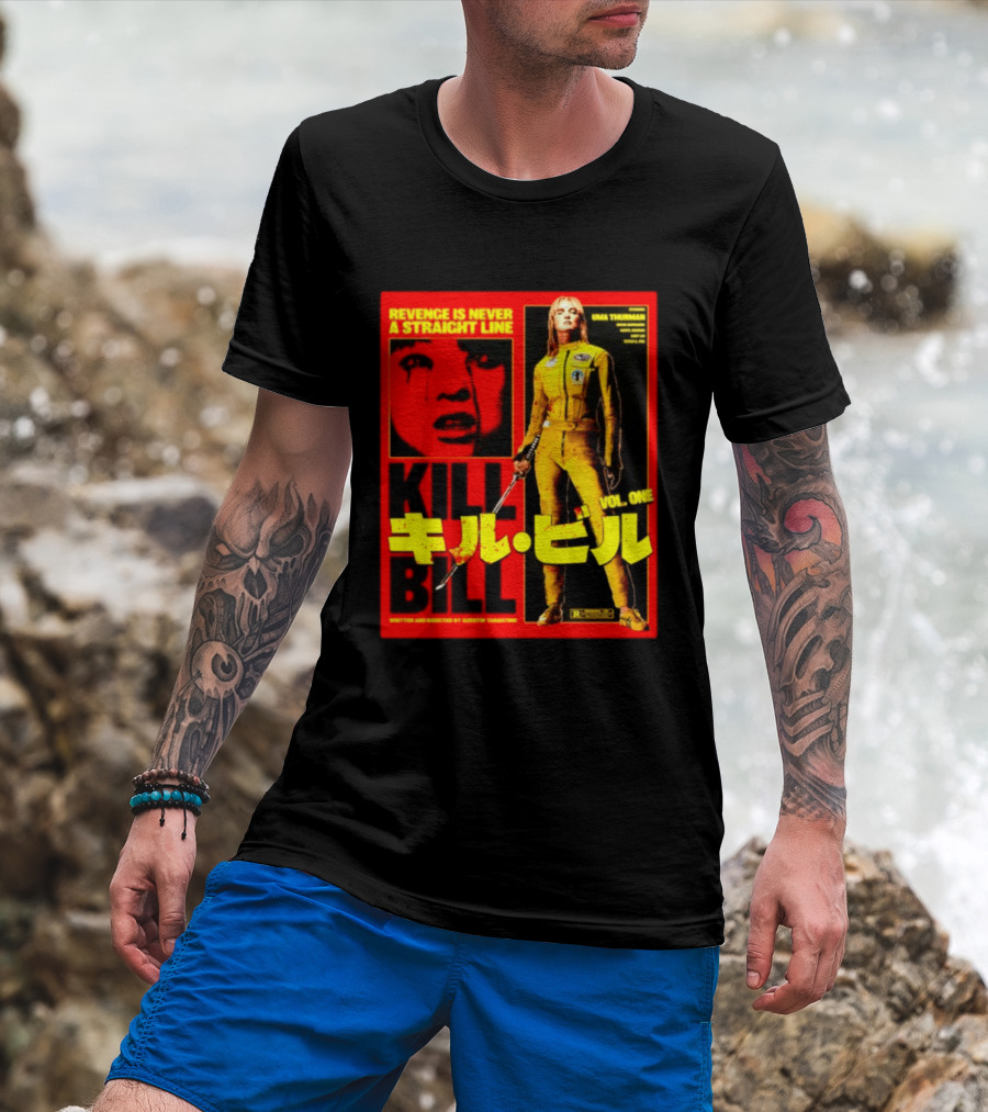 Revenge Is Never A Straight Line Kill Bill Vol One Uma Thurman Quentin Tarantino T-Shirt