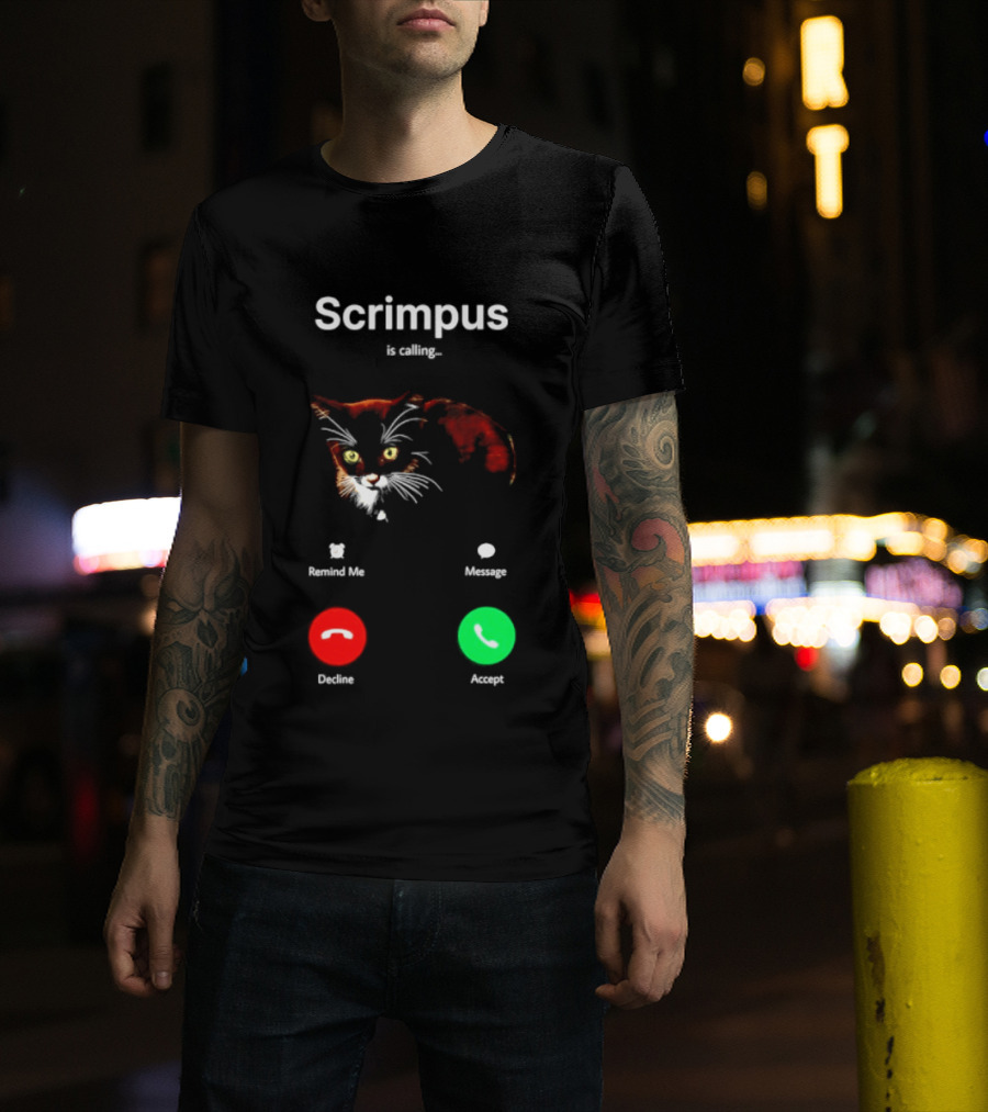Scrimpus Is Calling Cat Phone Call Meme Humor Reject Accept T-Shirt