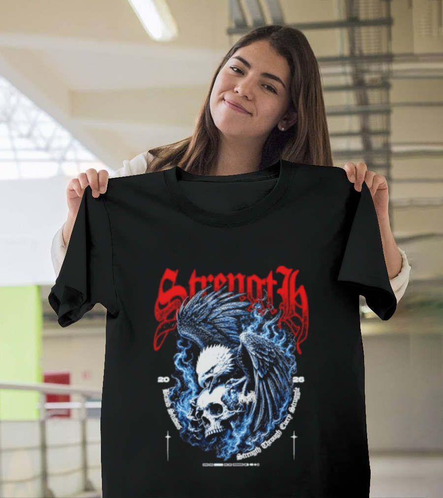 Strength 2026 Brand Studios Eagle Skull Strength Through Every Struggle T-Shirt