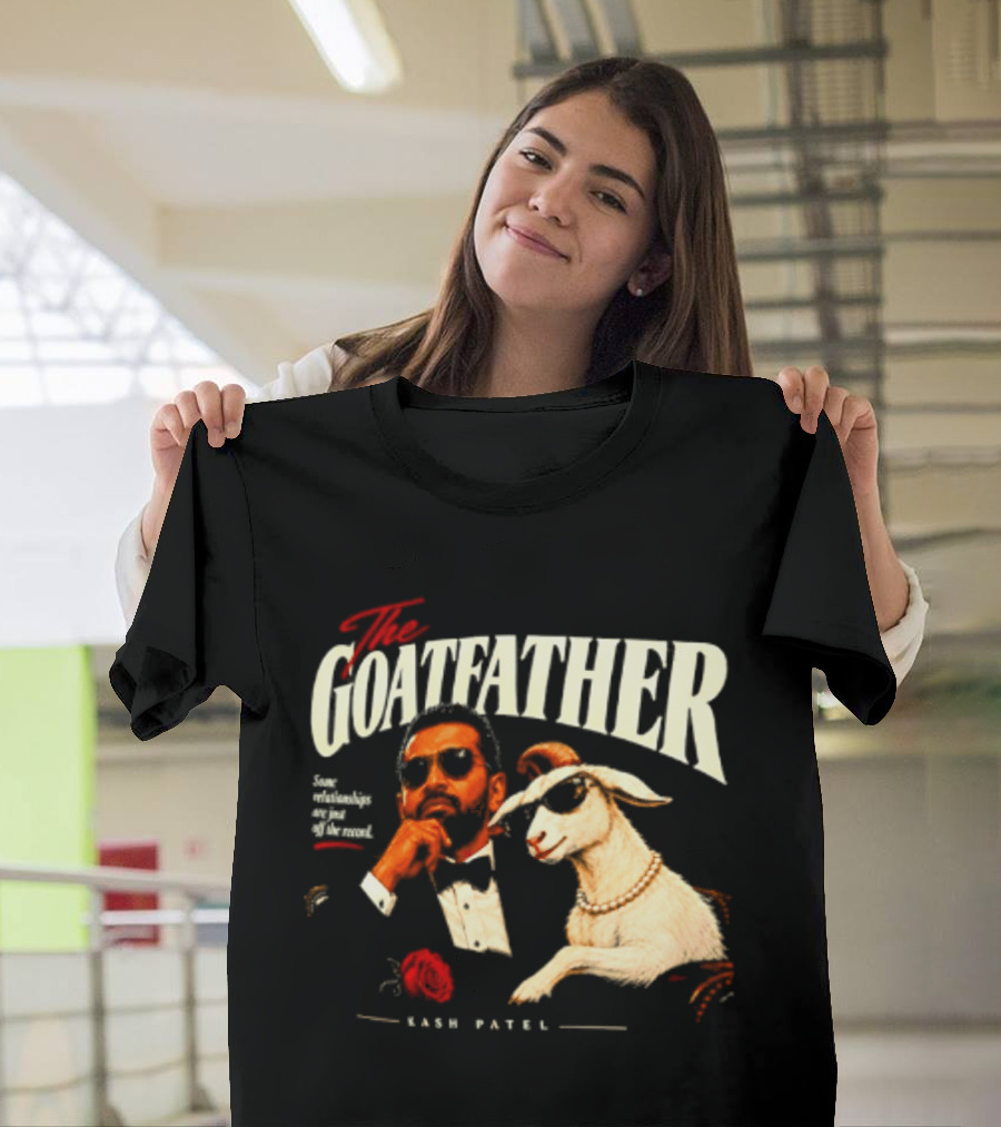 The Goatfather Kash Patel FBI Meme Goat T-Shirt