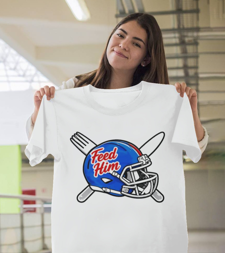 Feed Him Football Helmet With Fork And Knife T-Shirt