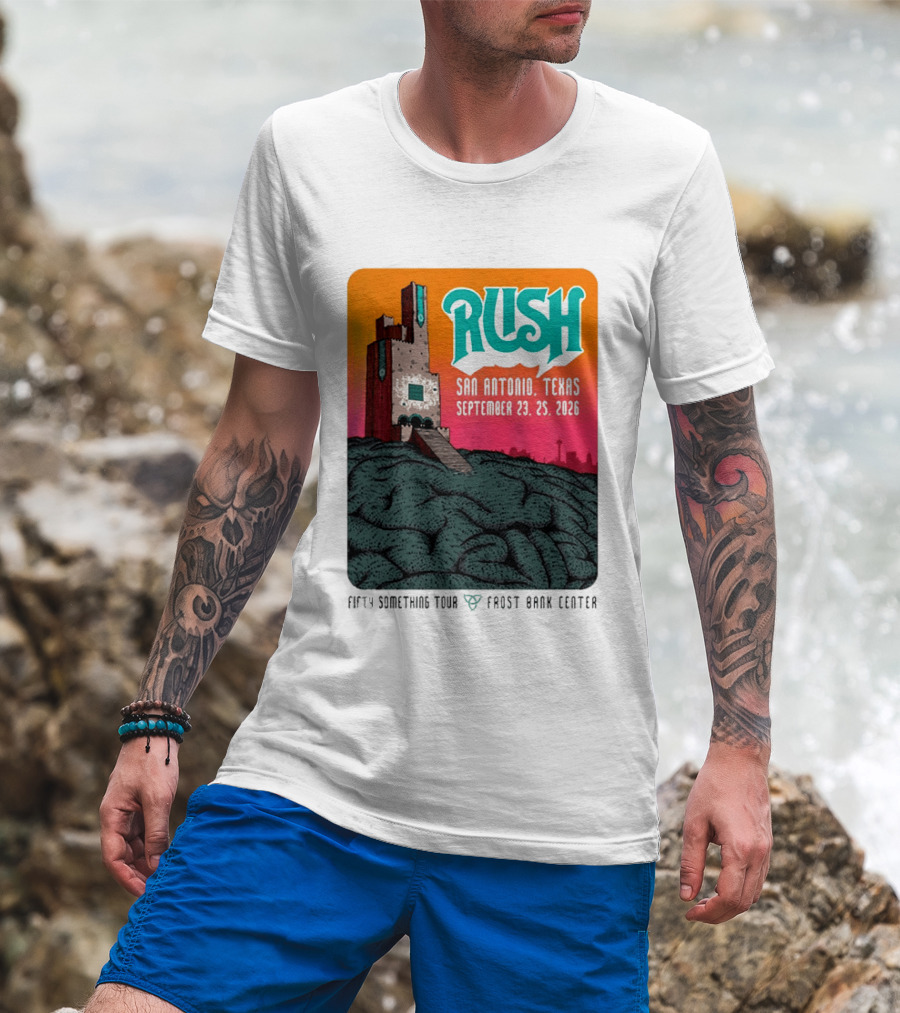 Rush Fifty Something Tour 2026 San Antonio Texas September 23 25 Frost Bank Center T-Shirt