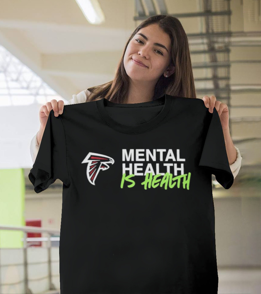 Atlanta Falcons Mental Health Is Health Matt Ryan T-Shirt