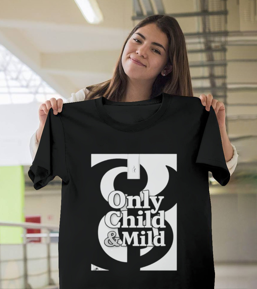 Only Child And Mild Cursive Ampersand T-Shirt