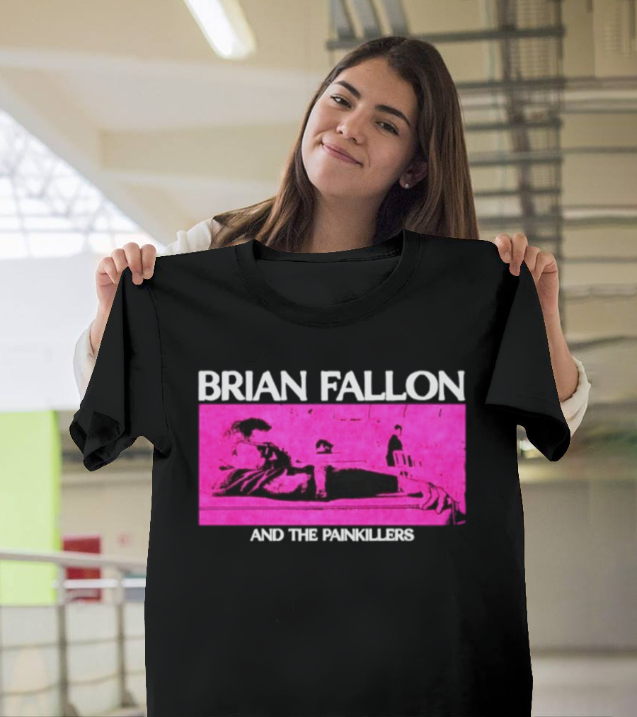 Brian Fallon And The Painkillers Pink Concert Art Gaslight Anthem T-Shirt