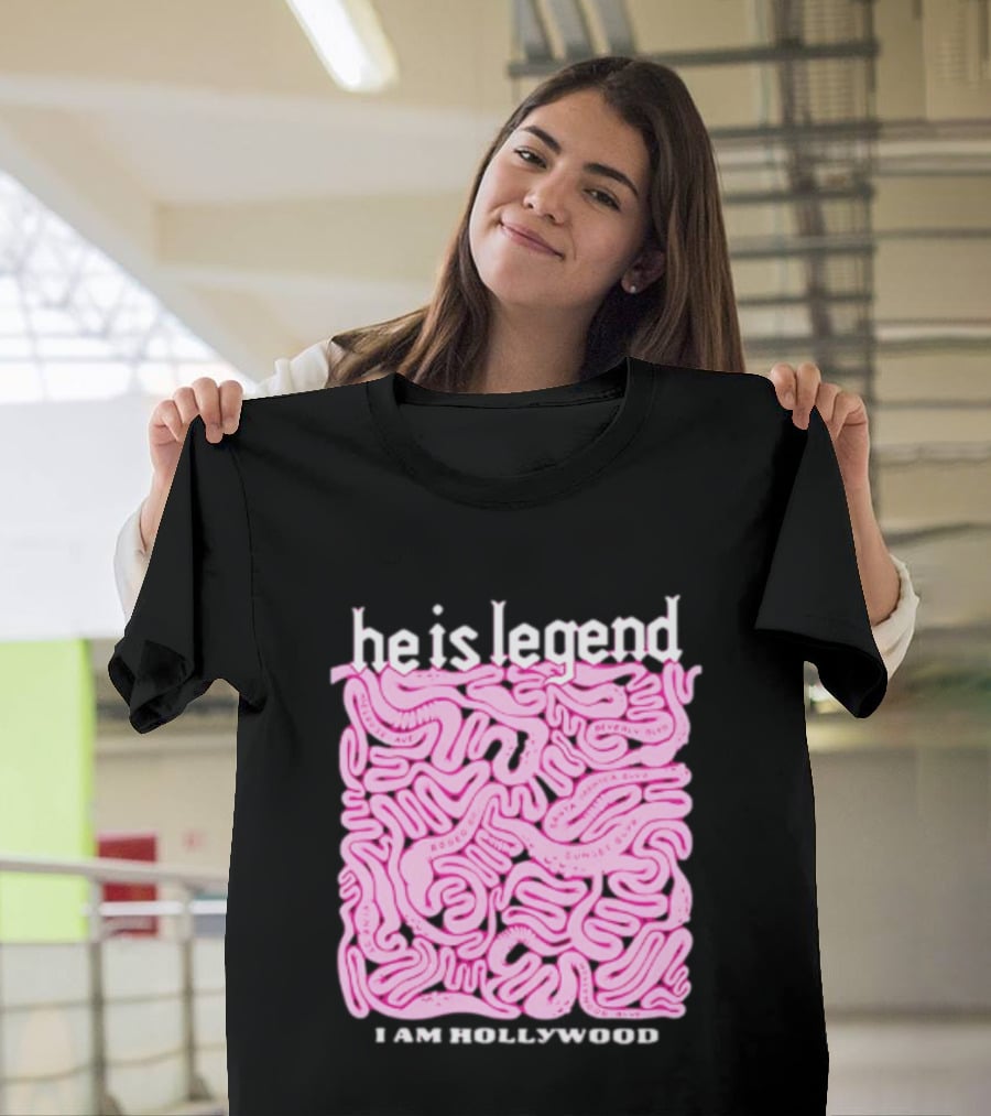 He Is Legend I Am Hollywood Los Angeles Streets Sunset Vine Melrose T-Shirt