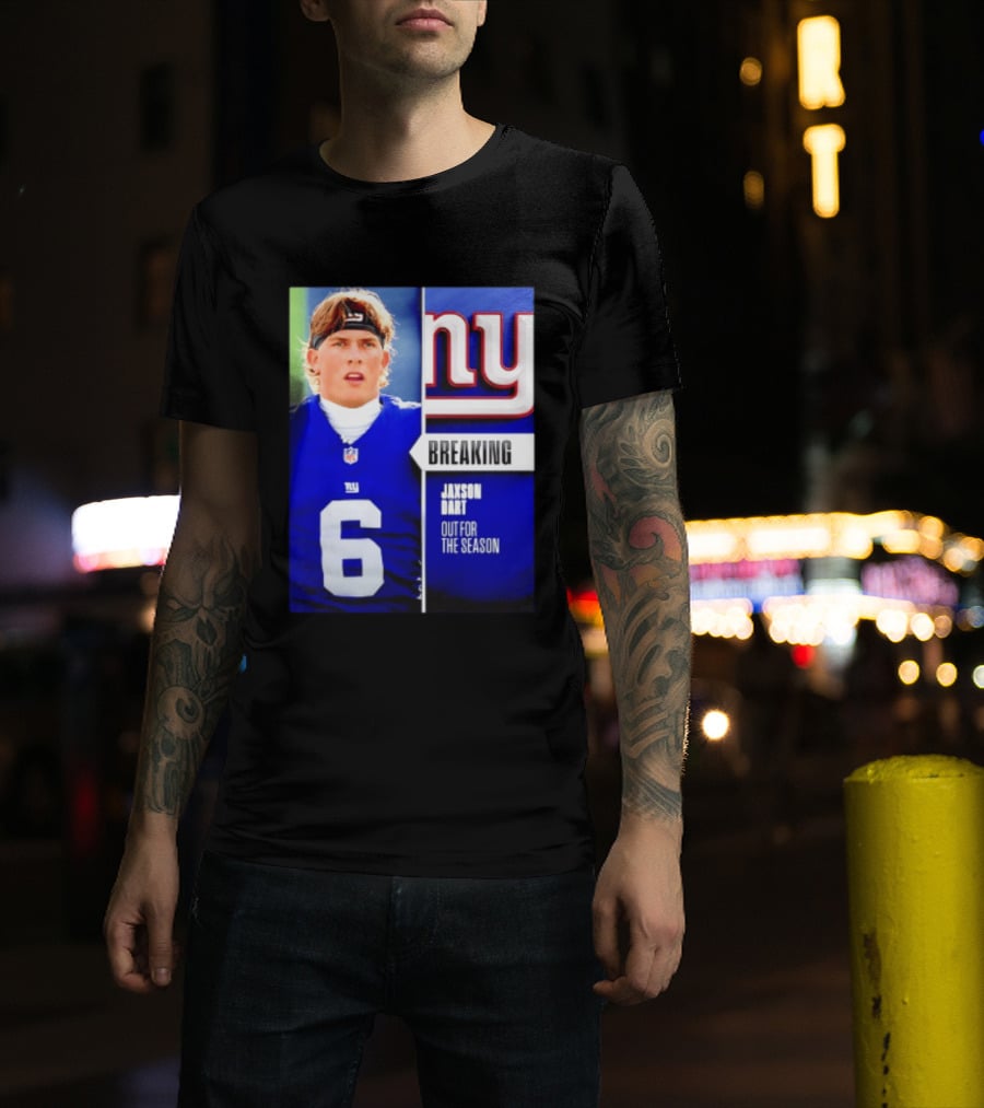 New York Giants Jaxson Dart Breaking Out For The Season T-Shirt